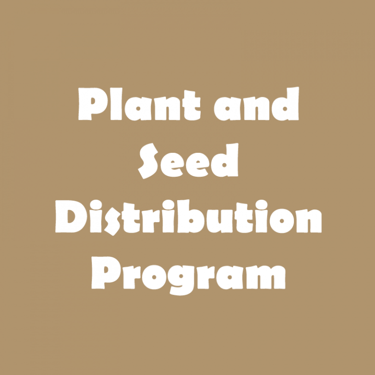 Plant and Seed Distribution Program
